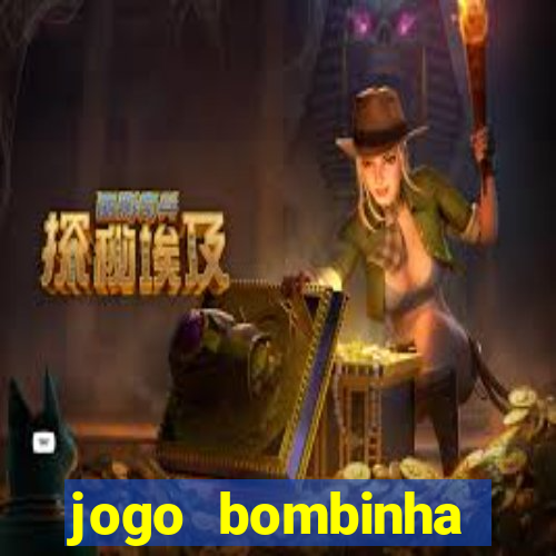 jogo bombinha ganhar dinheiro